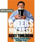 Cheers My Arse! 9781847441683 Ricky Tomlinson, Boeken, Verzenden, Gelezen, Ricky Tomlinson