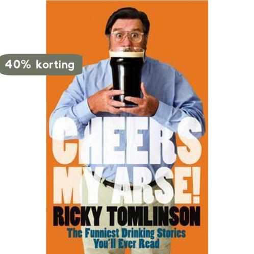 Cheers My Arse! 9781847441683 Ricky Tomlinson, Boeken, Taal | Engels, Gelezen, Verzenden
