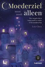 9789401497947 Moederziel maar nooit alleen, Boeken, Verzenden, Nieuw, Lies Clerx