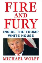 Fire and fury 9781408711392 Michael Wolff, Boeken, Verzenden, Zo goed als nieuw, Michael Wolff