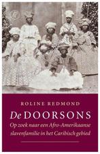 9789029543651 De doorsons | Tweedehands, Verzenden, Zo goed als nieuw, Roline Redmond