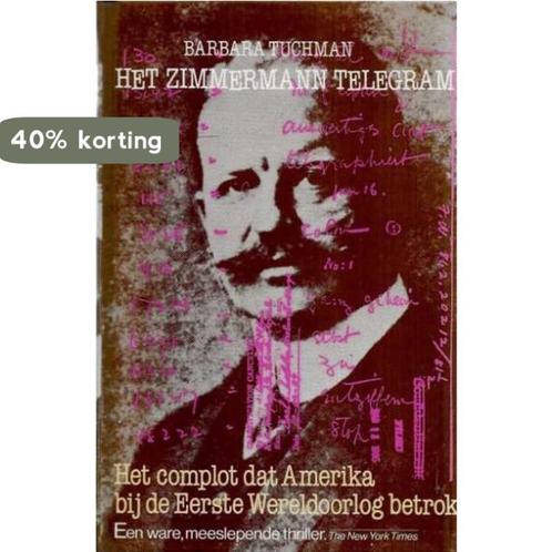 Zimmermann telegram 9789010049452 Tuchman, Boeken, Geschiedenis | Wereld, Gelezen, Verzenden