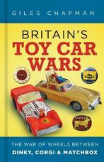 Britains Toy Car Wars: The War of Wheels Between Dinky,, Verzenden, Nieuw