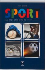 Sport in de wereld 9789038216133, Verzenden, Zo goed als nieuw