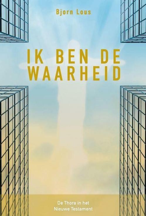 Ik ben de waarheid 9789083114842 Bjorn Lous, Boeken, Godsdienst en Theologie, Zo goed als nieuw, Verzenden