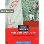 Van pen voor roos / Raketjes Kern 1 / 3 9789027679550, Boeken, Kinderboeken | Jeugd | onder 10 jaar, Verzenden, Gelezen, Anke Kranendonk