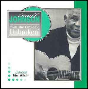 cd - Snuff Johnson - Will The Circle Be Unbroken, Cd's en Dvd's, Cd's | Jazz en Blues, Zo goed als nieuw, Verzenden