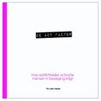 De act factor 9789082152104 Tim den Heijer, Boeken, Verzenden, Zo goed als nieuw, Tim den Heijer