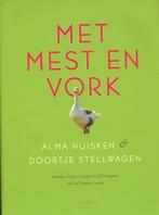 Met mest en vork 9789047704478 Alma Huisken, Verzenden, Zo goed als nieuw, Alma Huisken