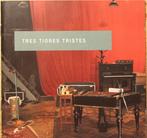 cd - Tres Tigres Tristes - Tres Tigres Tristes, Verzenden, Zo goed als nieuw
