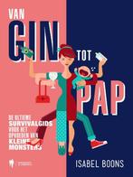 Van gin tot pap 9789089318879 Isabel Boons, Verzenden, Zo goed als nieuw, Isabel Boons