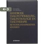 Handboek taalontwikkeling, taalpathologie en taaltherapie, Boeken, Verzenden, Gelezen, A.M. Schaerlaekens