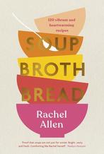 9780241486290 Soup Broth Bread Rachel Allen, Boeken, Kookboeken, Nieuw, Rachel Allen, Verzenden