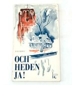 Boek Och Heden Ja! H.W. Keikes 1965 N704, Boeken, Gelezen, Verzenden