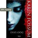 Evas oog 9789022320648 Karin Fossum, Boeken, Verzenden, Gelezen, Karin Fossum