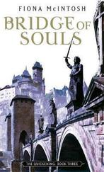 Bridge Of Souls 9781841493756 Fiona McIntosh, Verzenden, Gelezen, Fiona McIntosh