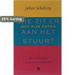 Wie zit er (met zijn poten) aan het stuur? 9789021508054, Boeken, Verzenden, Zo goed als nieuw, J. Schaberg
