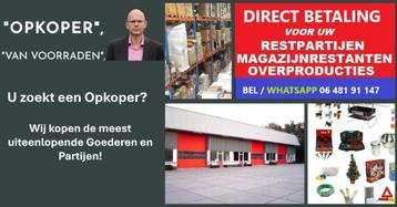 Opkoper van Overtollige Voorraden beschikbaar voor biedingen