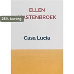 Casa Lucia 9789402195927 Ellen Mastenbroek, Boeken, Verzenden, Gelezen, Ellen Mastenbroek