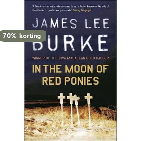 In The Moon Of Red Ponies 9780753818855 James Lee Burke, Boeken, Overige Boeken, Gelezen, Verzenden