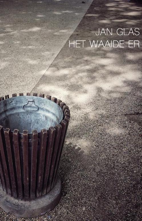 Het waaide er 9789492190567 Jan Glas, Boeken, Gedichten en Poëzie, Zo goed als nieuw, Verzenden