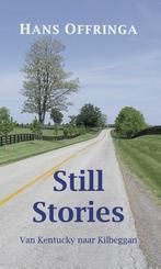 Van Kentucky naar Kilbeggan met een omweg door Schotland / 1, Boeken, Verzenden, Zo goed als nieuw, Hans Offringa