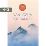 Van Jozua tot Samuel 9789463350860 J. Boeder, Boeken, Verzenden, Zo goed als nieuw, J. Boeder