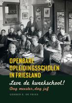 Leve de kweekschool! Dag meester, dag juf 9789056154875, Boeken, Verzenden, Zo goed als nieuw, Gerben E. de Vries