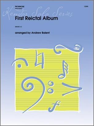 First Recital Album - Trombone, Muziek en Instrumenten, Bladmuziek, Trombone, Nieuw, Ophalen of Verzenden