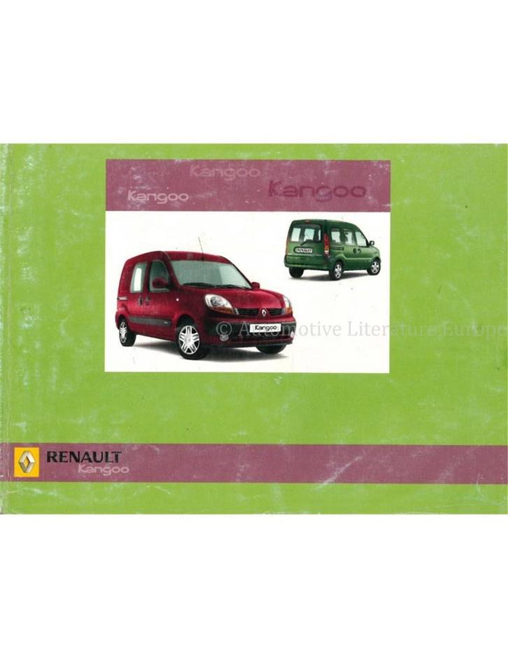 2006 RENAULT KANGOO INSTRUCTIEBOEKJE NEDERLANDS, Auto diversen, Handleidingen en Instructieboekjes