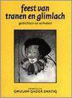 Feest van tranen en glimlach 9789070536237 G.Q. Shafiq, Boeken, Verzenden, Zo goed als nieuw, G.Q. Shafiq