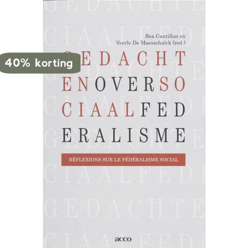 Gedachten Over Sociaal Federalisme 9789033468766, Boeken, Politiek en Maatschappij, Zo goed als nieuw, Verzenden