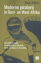 9789046609620 Moderne piraterij in Oost- en West-Afrika, Verzenden, Nieuw, Klaas Willaert