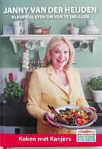 Kleurrijk eten om van te smullen - Janny van der Heijden, Verzenden, Zo goed als nieuw, Janny van der Heijden