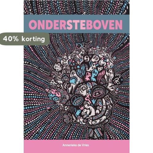 Ondersteboven 9789464024876 Annerieke de Vries, Boeken, Romans, Gelezen, Verzenden
