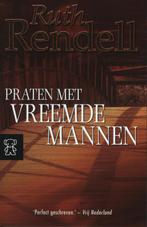 Praten met vreemde mannen / Zwarte beertjes / 3286, Verzenden, Gelezen, Ruth Rendell