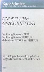 GNOSTISCHE GESCHRIFTEN 1 9789024241330 G. LUTTIKHUIZEN, Verzenden, Gelezen, G. LUTTIKHUIZEN