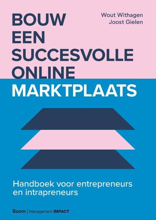 Bouw een succesvolle online marktplaats 9789024434893, Boeken, Economie, Management en Marketing, Gelezen, Verzenden