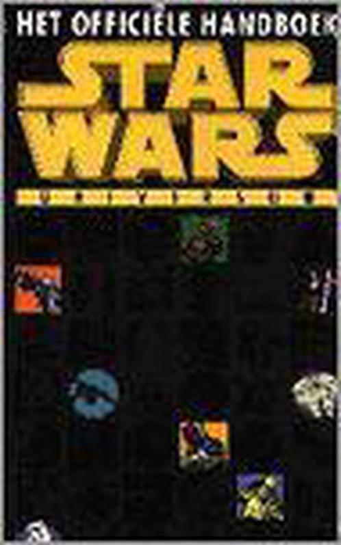 OFFICIELE HANDBOEK STAR WARS UNIVERSUM 9789038905679, Boeken, Thrillers, Gelezen, Verzenden