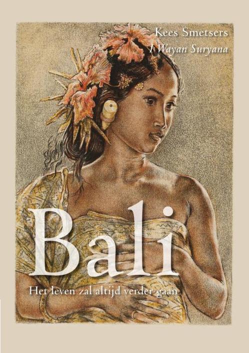 Bali, Het leven zal altijd verder gaan 9789048433483, Boeken, Romans, Gelezen, Verzenden