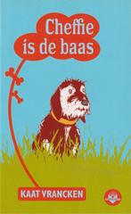 Cheffie is de baas 9789034547965 Kaat Vrancken, Boeken, Verzenden, Gelezen, Kaat Vrancken