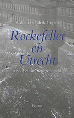 Rockefeller en Utrecht 9789079399307 W.H. van Gispen, Boeken, Verzenden, Zo goed als nieuw, W.H. van Gispen