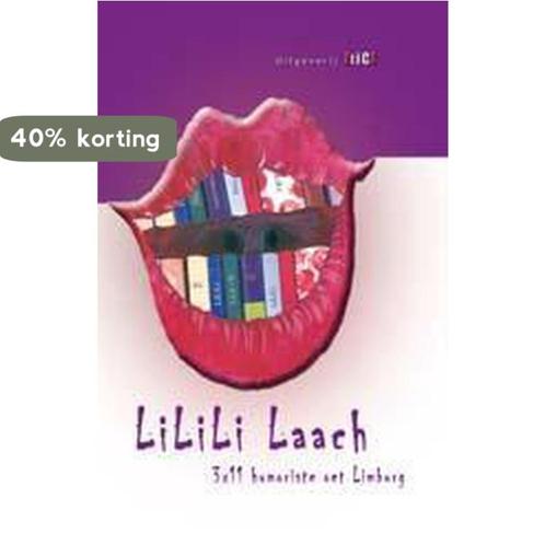 LiLiLi-laach / Limburgse Literaire Lies / 63 9789078407386, Boeken, Reisgidsen, Gelezen, Verzenden