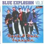 cd - Blue Explosion - Rock &amp; Roll Forever Vol. 3, Verzenden, Zo goed als nieuw