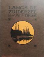 LANGS DE ZUIDERZEE 9789062559145 Jac.P. Thijsse, Boeken, Verzenden, Zo goed als nieuw, Jac.P. Thijsse