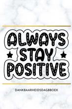 9789464484427 Dankbaarheidsdagboek: positief leren denken, Verzenden, Nieuw, Ultimate Law Of Attraction Books