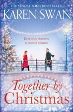 Together by Christmas 9781529006100 Karen Swan, Verzenden, Zo goed als nieuw, Karen Swan