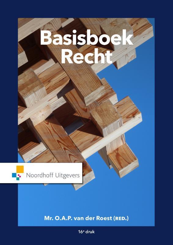 Basisboek Recht 9789001899684 O.A.P. van der Roest, Boeken, Wetenschap, Zo goed als nieuw, Verzenden