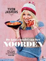 De keukentafel van het Noorden 9789048838639 Yvon Jaspers, Verzenden, Gelezen, Yvon Jaspers