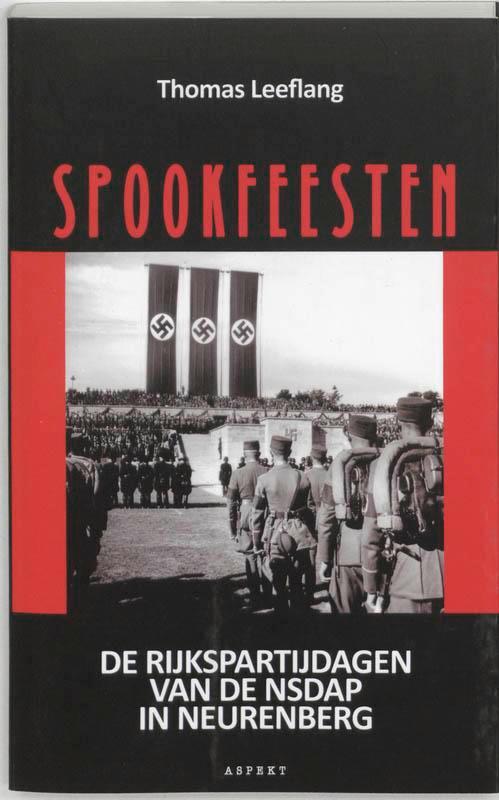 Spookfeesten 9789059115019 Thomas Leeflang, Boeken, Geschiedenis | Wereld, Zo goed als nieuw, Verzenden